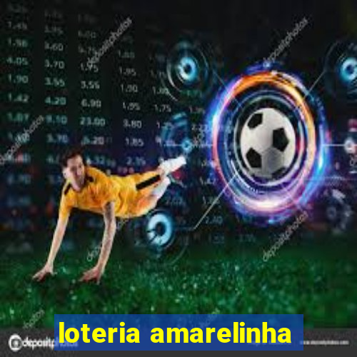 loteria amarelinha